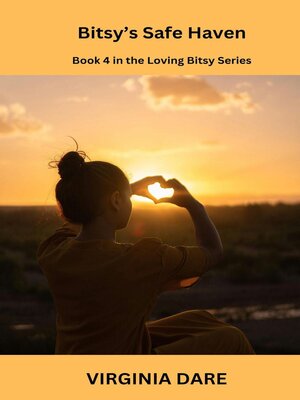 cover image of Bitsy's Safe Haven